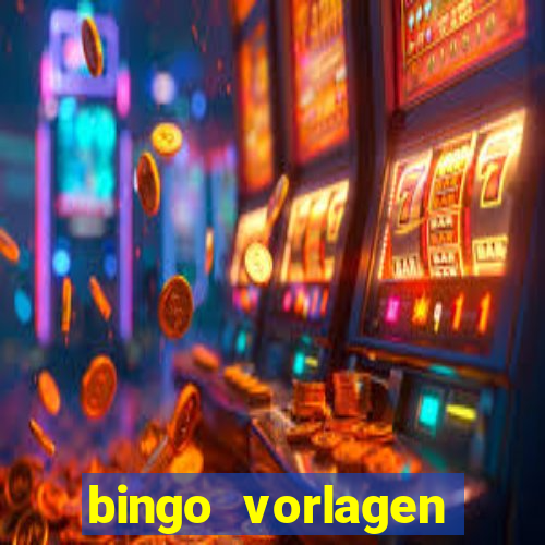 bingo vorlagen kostenlos erstellen