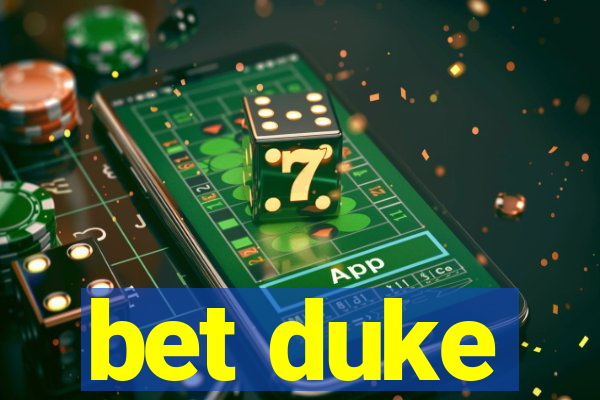 bet duke