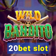 20bet slot