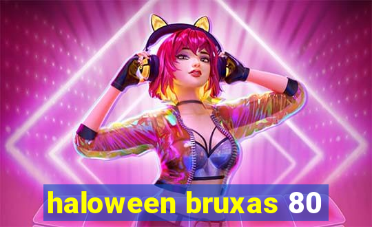 haloween bruxas 80