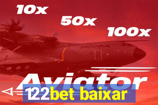 122bet baixar