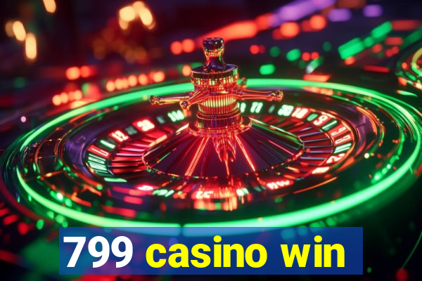 799 casino win