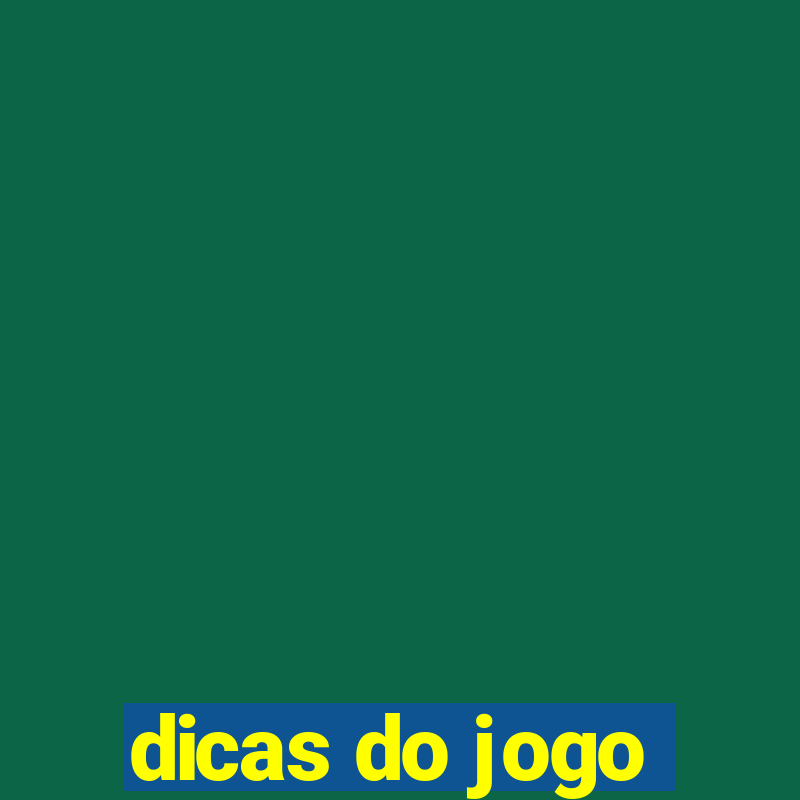 dicas do jogo