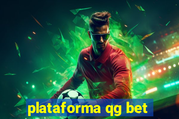 plataforma qg bet