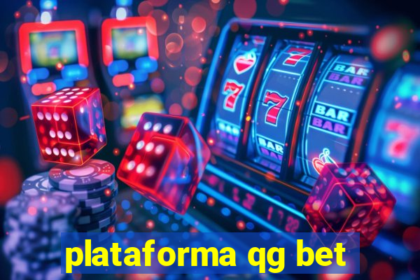 plataforma qg bet