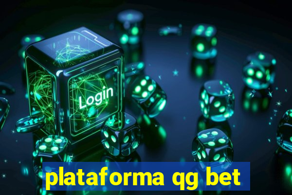 plataforma qg bet