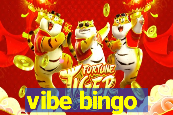 vibe bingo