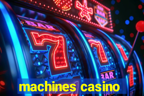 machines casino