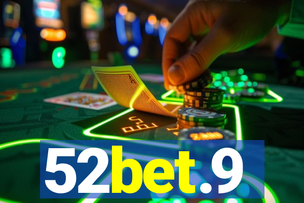 52bet.9