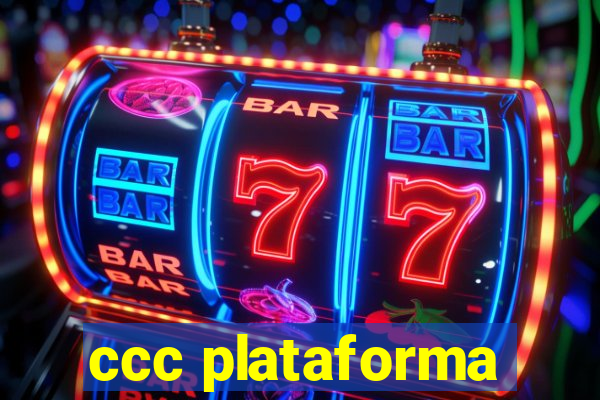 ccc plataforma