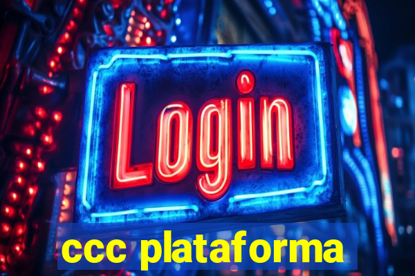 ccc plataforma