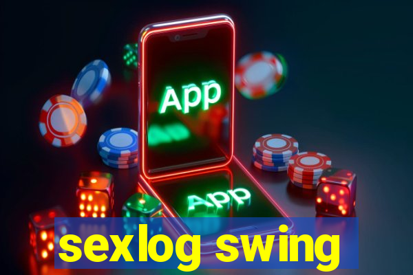 sexlog swing