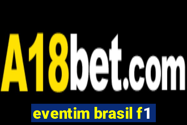 eventim brasil f1