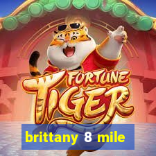 brittany 8 mile