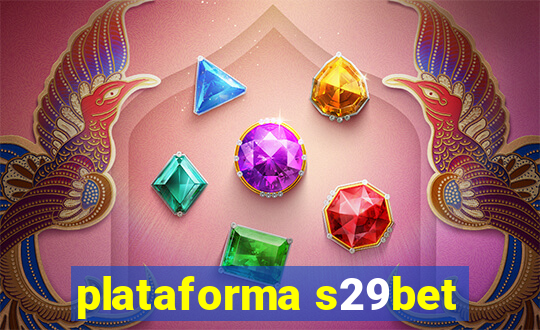 plataforma s29bet