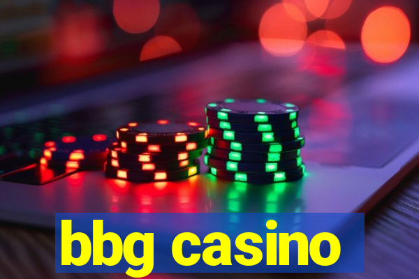 bbg casino