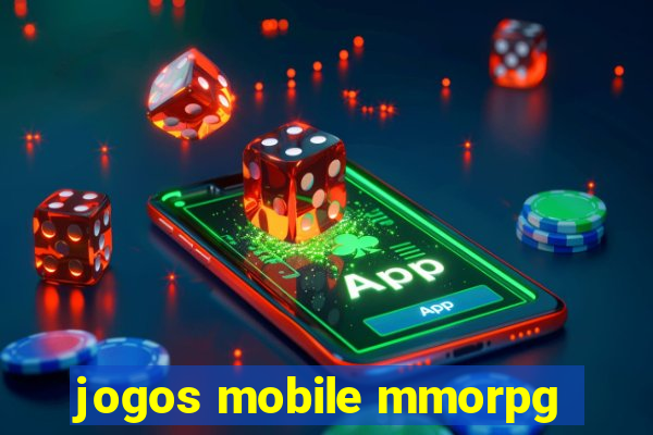 jogos mobile mmorpg