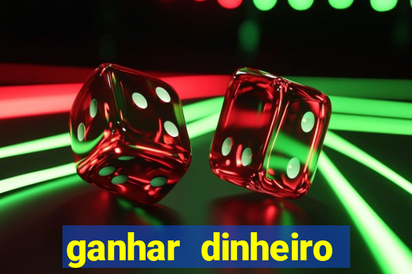 ganhar dinheiro jogando sem precisar depositar