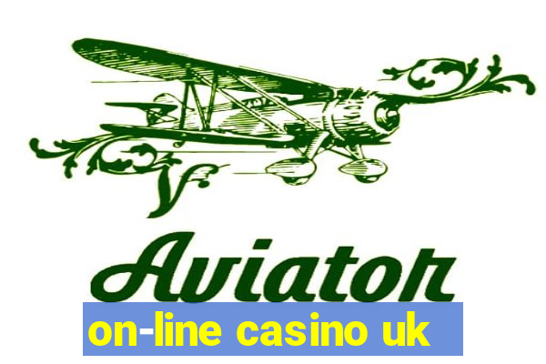 on-line casino uk