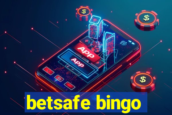 betsafe bingo