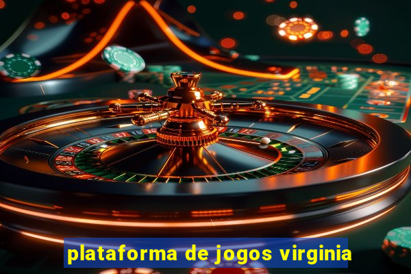 plataforma de jogos virginia