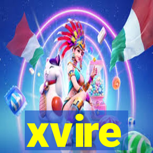 xvire