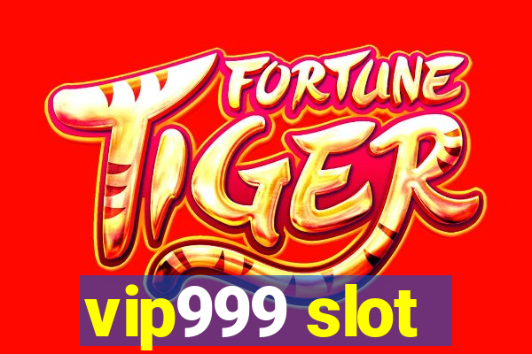 vip999 slot