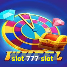 slot 777 slot