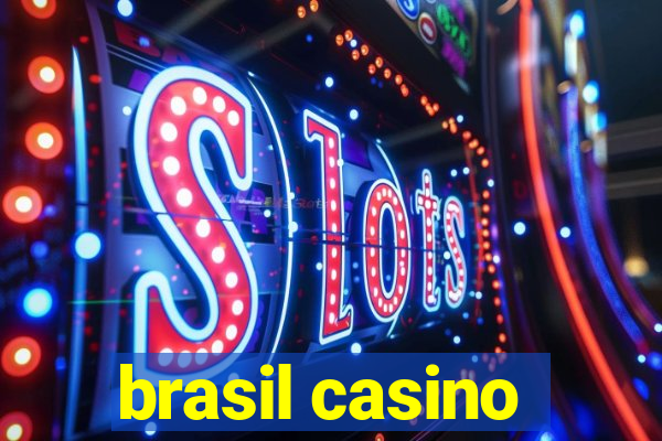 brasil casino