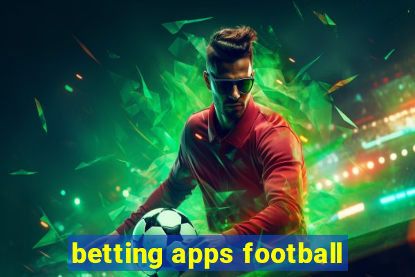 betting apps football