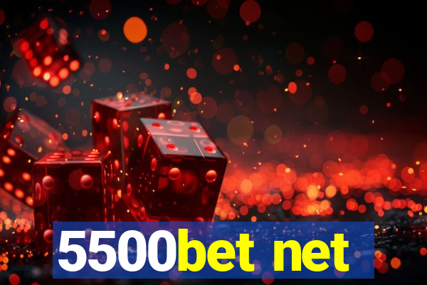 5500bet net