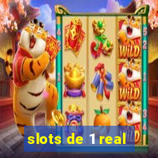 slots de 1 real