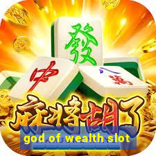 god of wealth slot