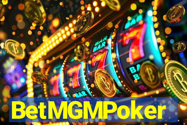 BetMGMPoker