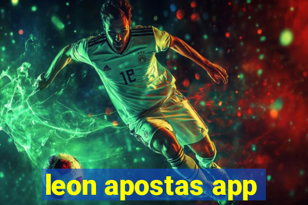 leon apostas app