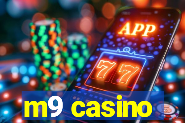 m9 casino