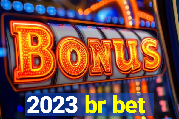 2023 br bet