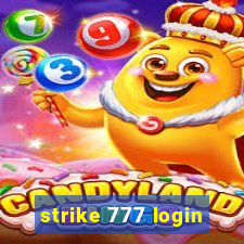 strike 777 login