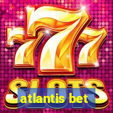 atlantis bet