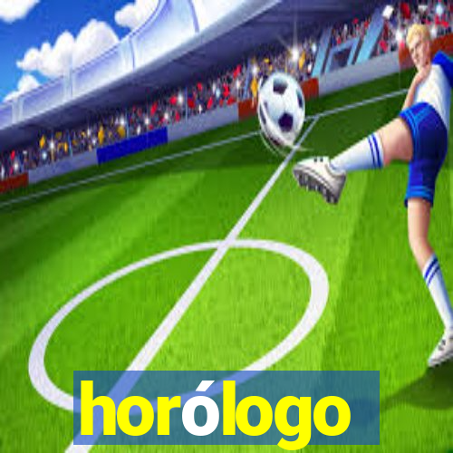 horólogo