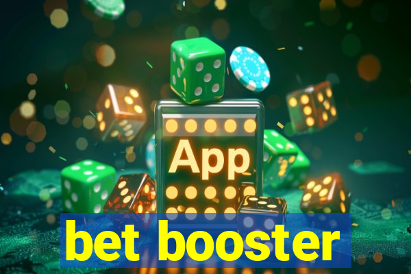 bet booster