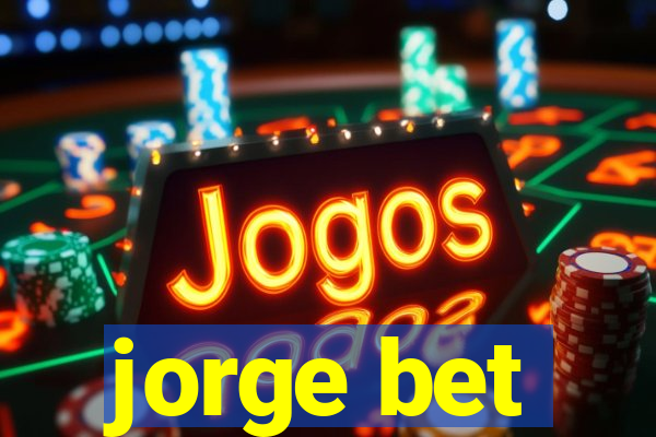 jorge bet