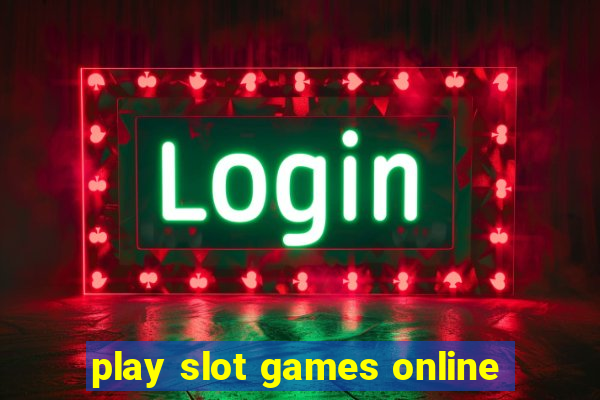 play slot games online