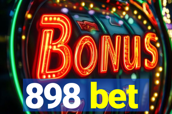 898 bet