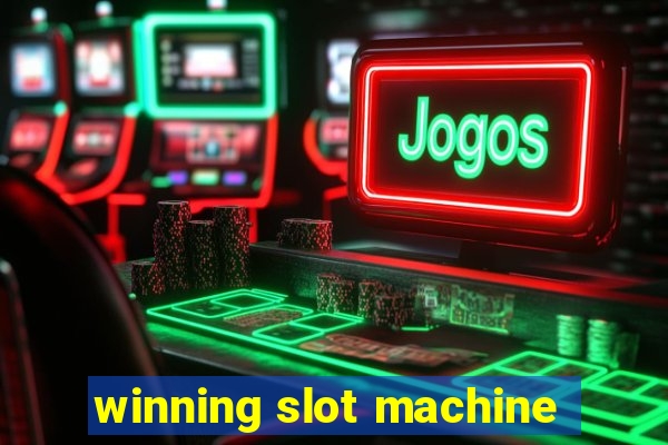 winning slot machine