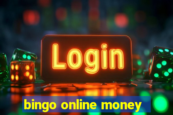 bingo online money