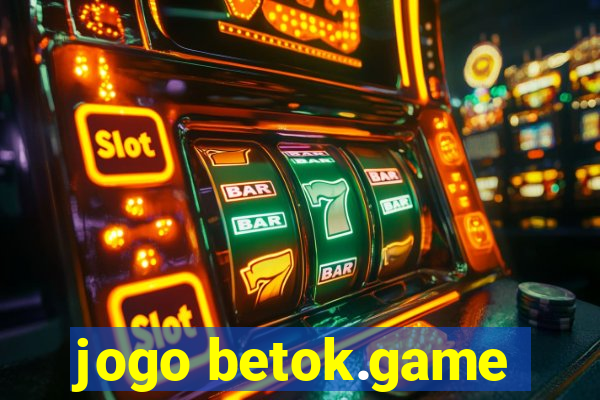 jogo betok.game