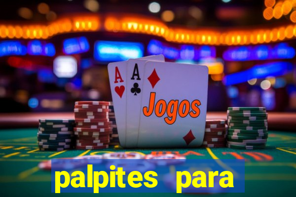 palpites para apostar hoje