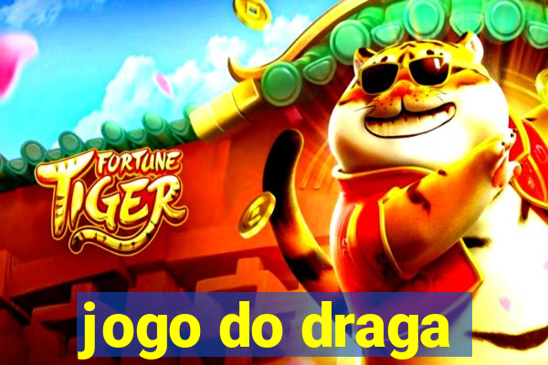 jogo do draga