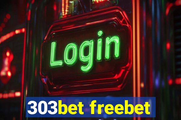 303bet freebet